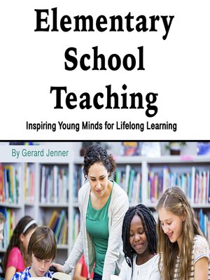 cover image of Elementary School Teaching